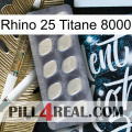 Rhino 25 Titanium 8000 08